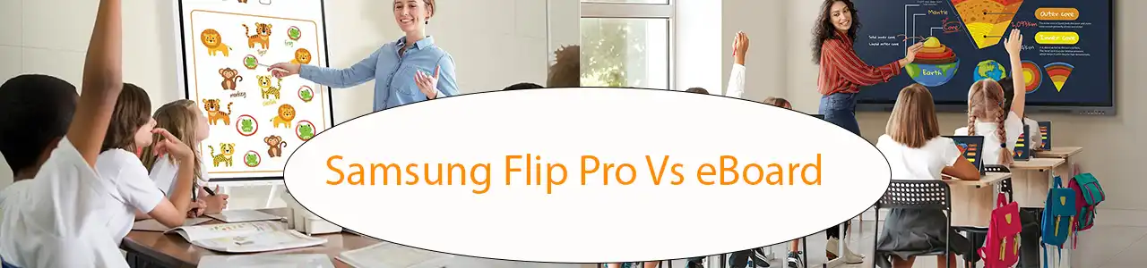 samsung flip pro versus eboard interactive display