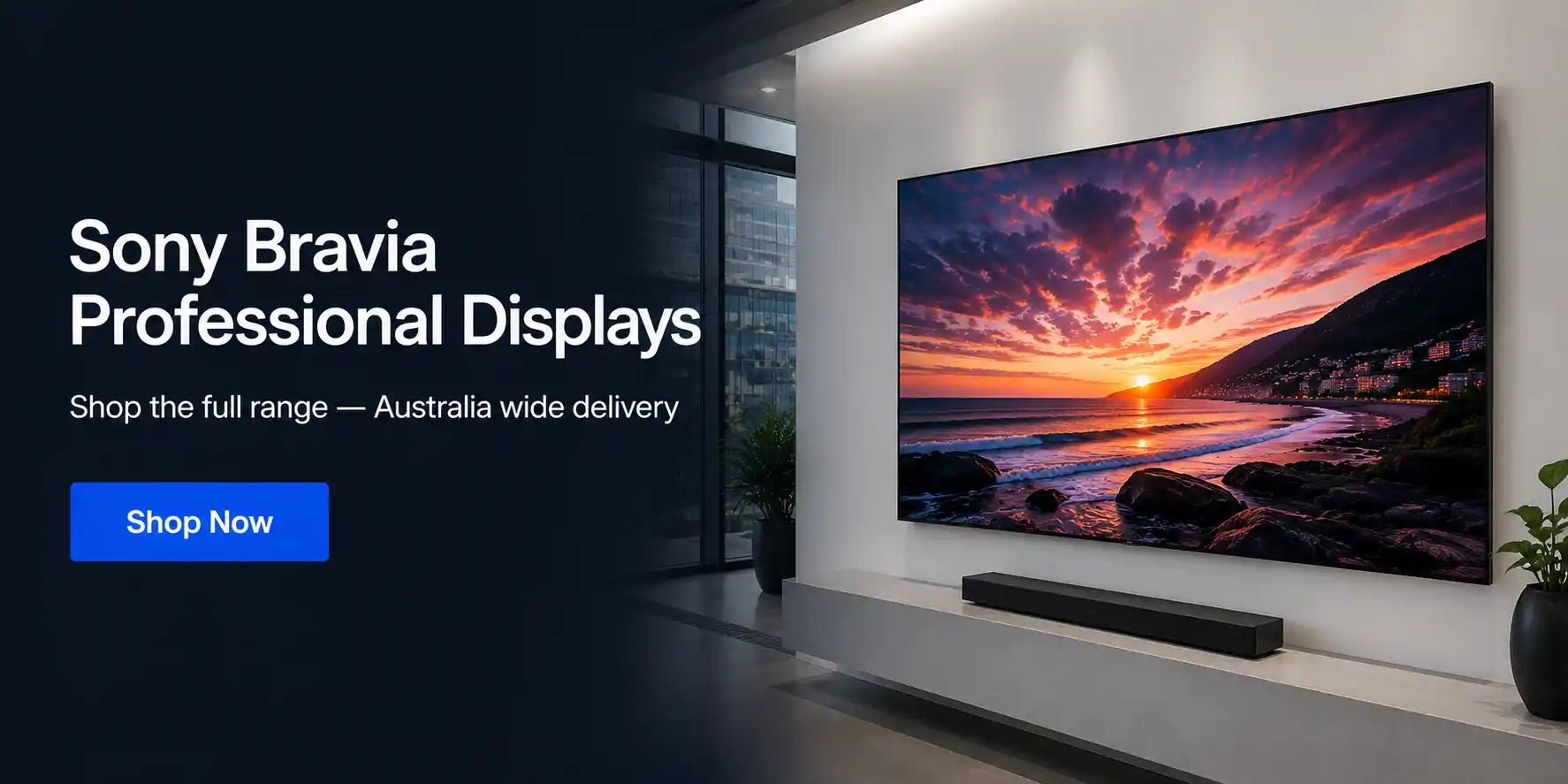 Shop Sony Bravia Professional displays — Australia wide delivery — Kickstart Computers